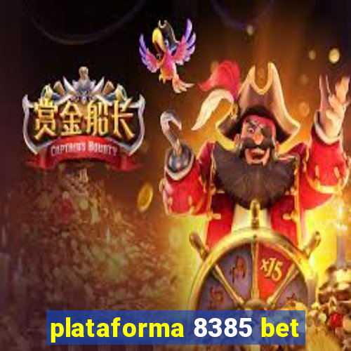 plataforma 8385 bet