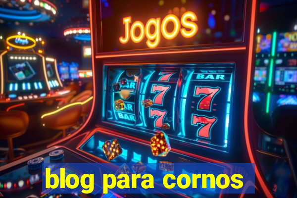 blog para cornos