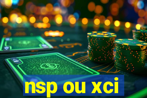 nsp ou xci