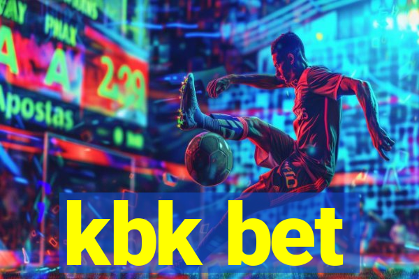 kbk bet