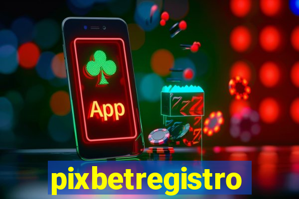 pixbetregistro