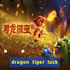 dragon tiger luck demo dinheiro infinito