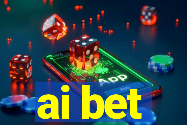 ai bet