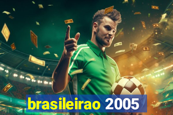 brasileirao 2005