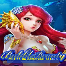 musica do comercial bet365