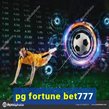 pg fortune bet777