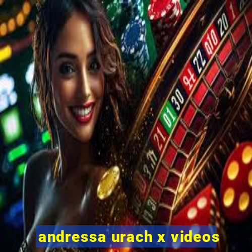 andressa urach x videos