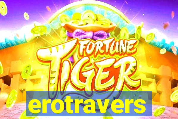 erotravers