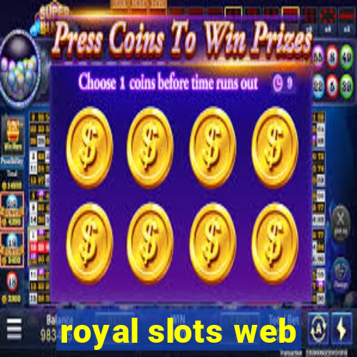 royal slots web