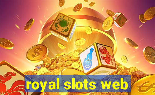 royal slots web