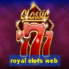 royal slots web