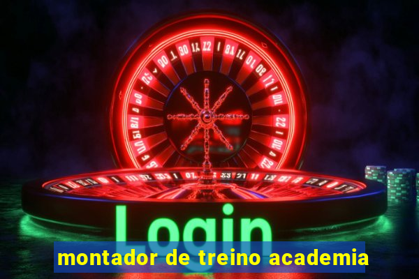 montador de treino academia