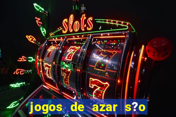 jogos de azar s?o legais no brasil