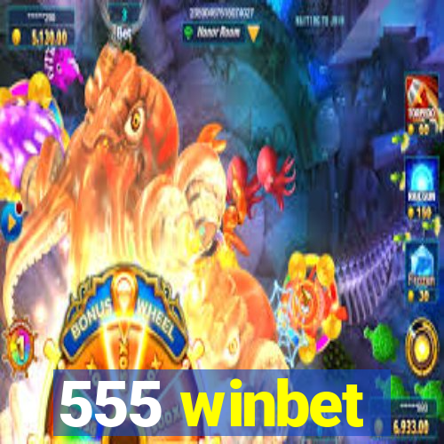 555 winbet