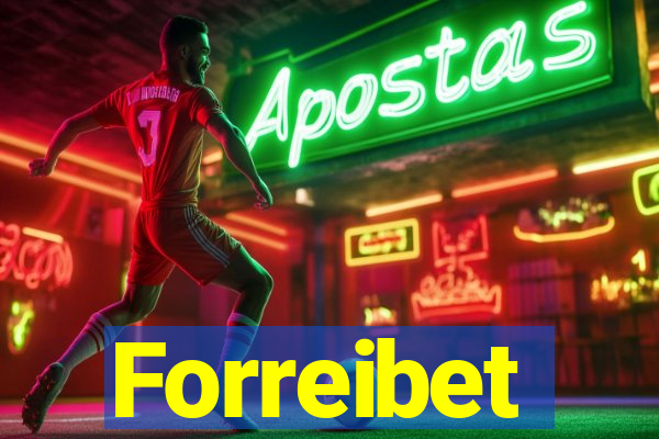 Forreibet