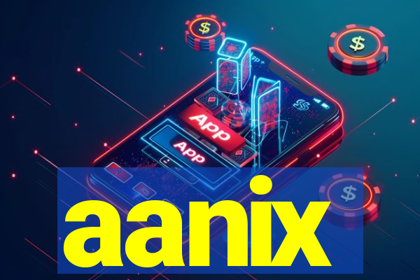 aanix