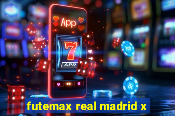 futemax real madrid x