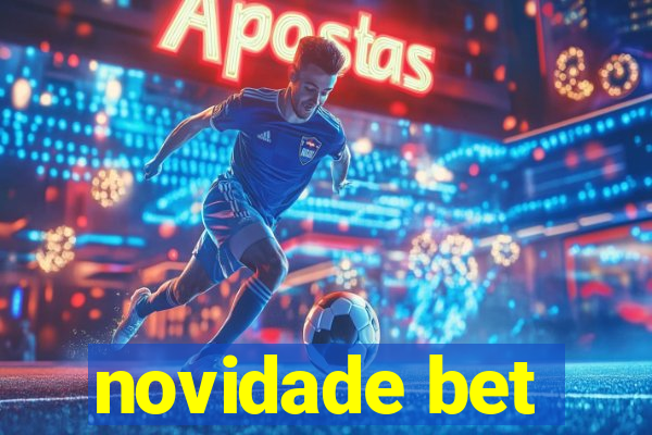 novidade bet