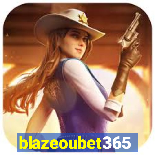 blazeoubet365