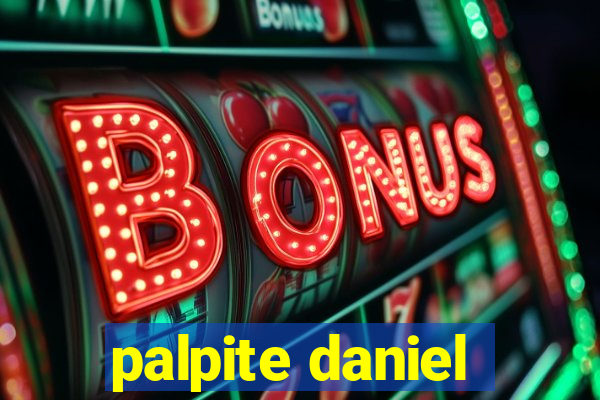 palpite daniel