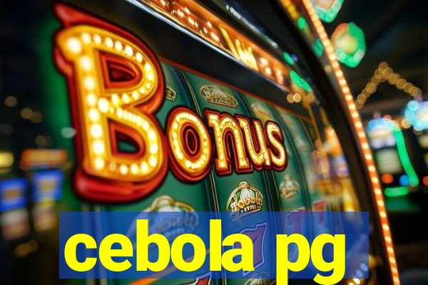 cebola pg