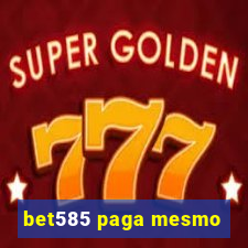 bet585 paga mesmo