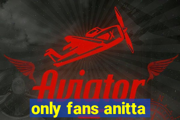 only fans anitta