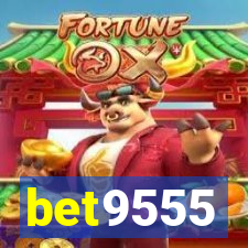 bet9555