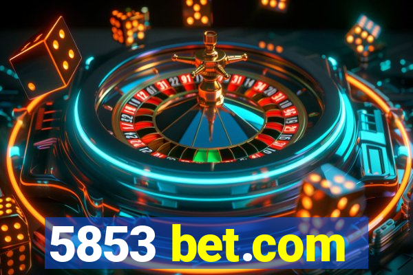 5853 bet.com