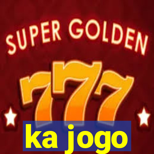 ka jogo