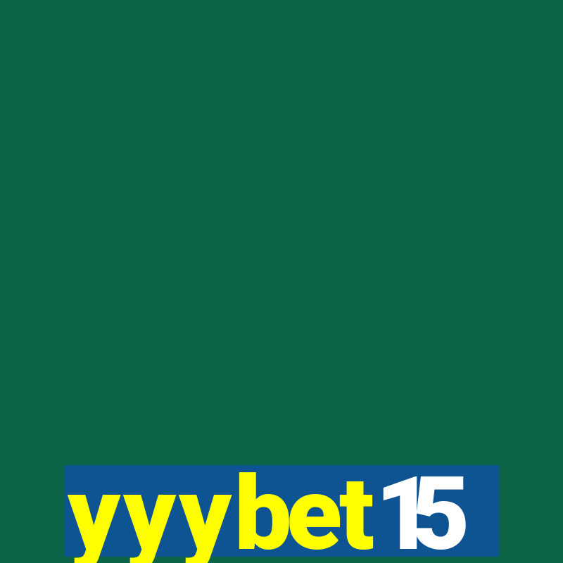 yyybet15