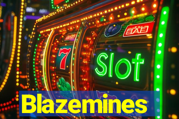 Blazemines