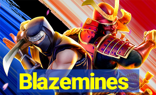 Blazemines