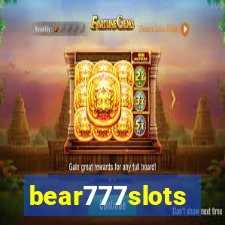 bear777slots