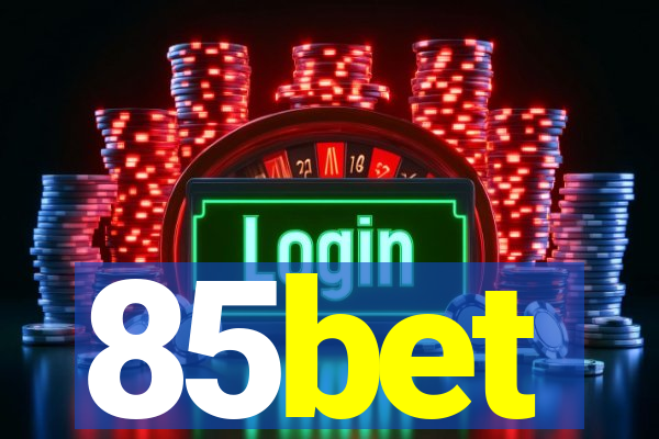 85bet