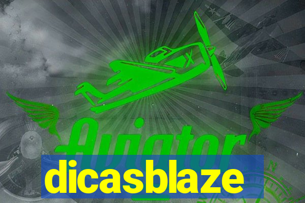 dicasblaze