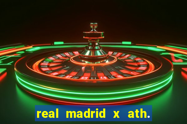 real madrid x ath. bilbao palpite