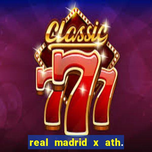 real madrid x ath. bilbao palpite