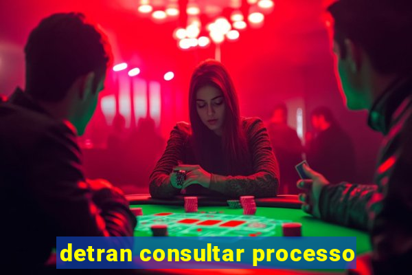 detran consultar processo