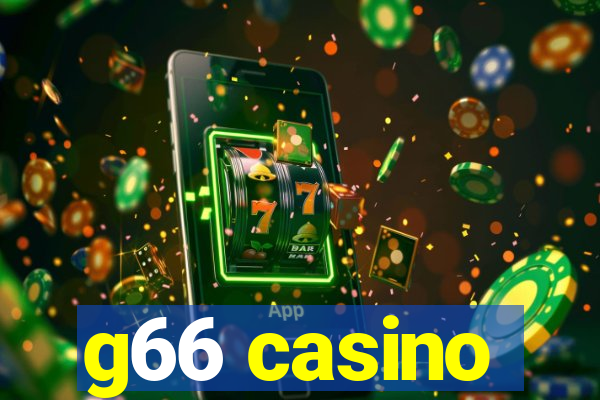 g66 casino