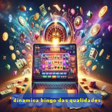 dinamica bingo das qualidades