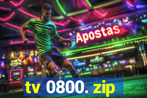 tv 0800. zip