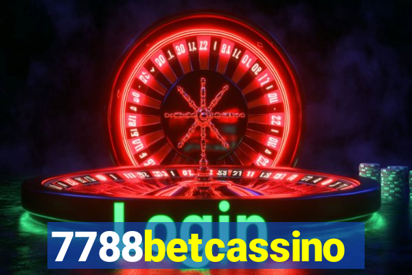 7788betcassino