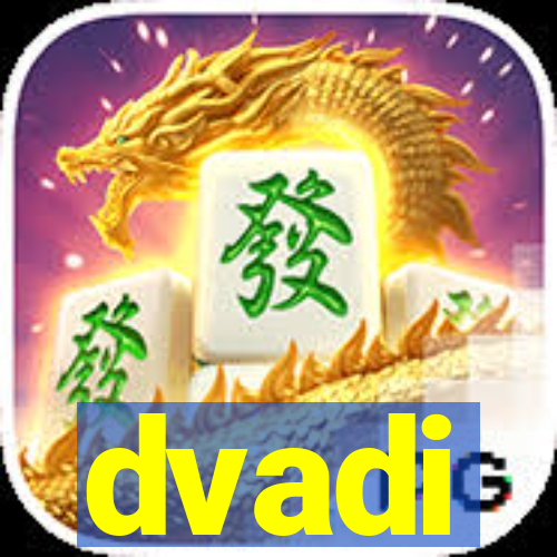 dvadi