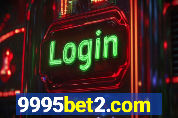 9995bet2.com