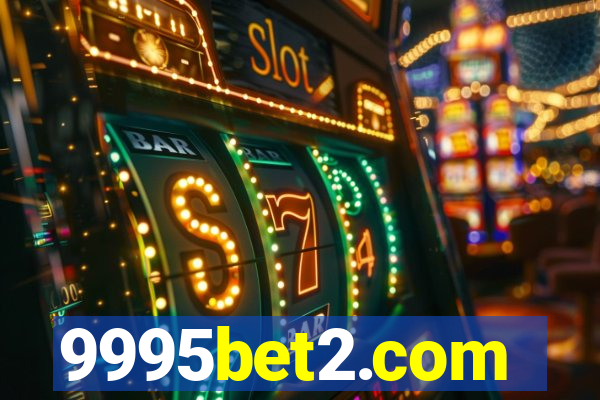 9995bet2.com