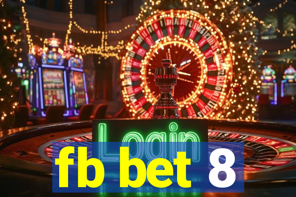 fb bet 8