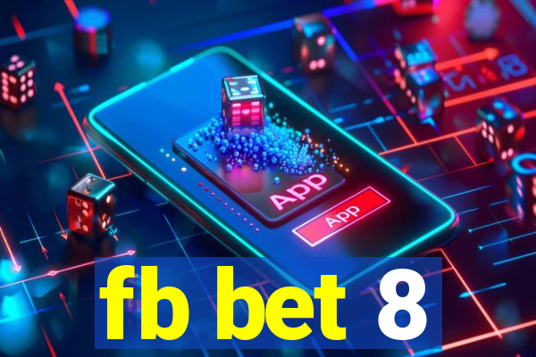 fb bet 8