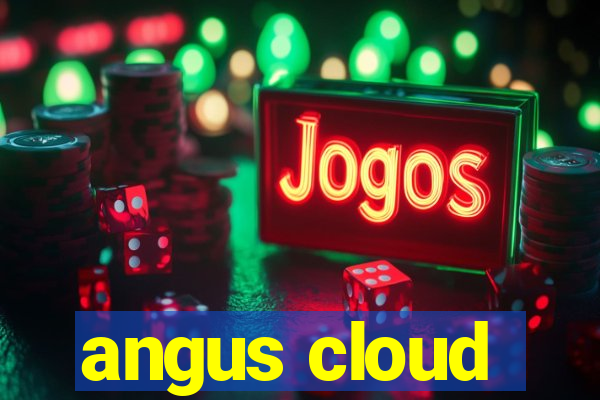 angus cloud