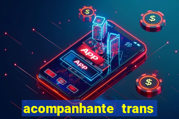 acompanhante trans de porto alegre